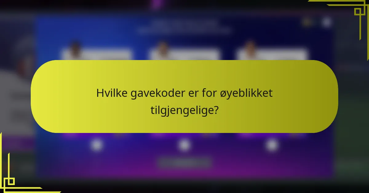 Hvilke gavekoder er for øyeblikket tilgjengelige?